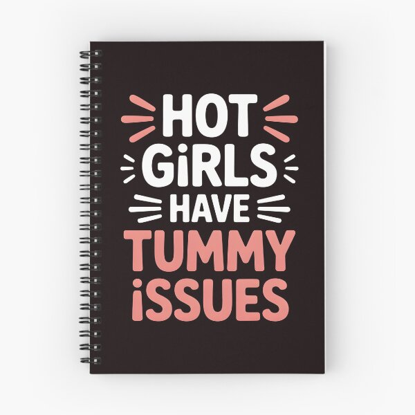 Item preview, Hot Girls Have Tummy Issues – IBS Humor Funny Saying designed and sold by Redgiant87x.