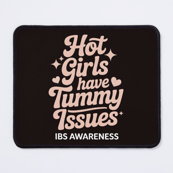 Item preview, Hot Girls Have Tummy Issues – IBS Girl Humor Design designed and sold by Redgiant87x.