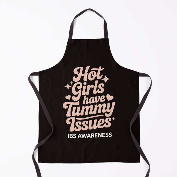 Item preview, Hot Girls Have Tummy Issues – IBS Girl Humor Design designed and sold by Redgiant87x.