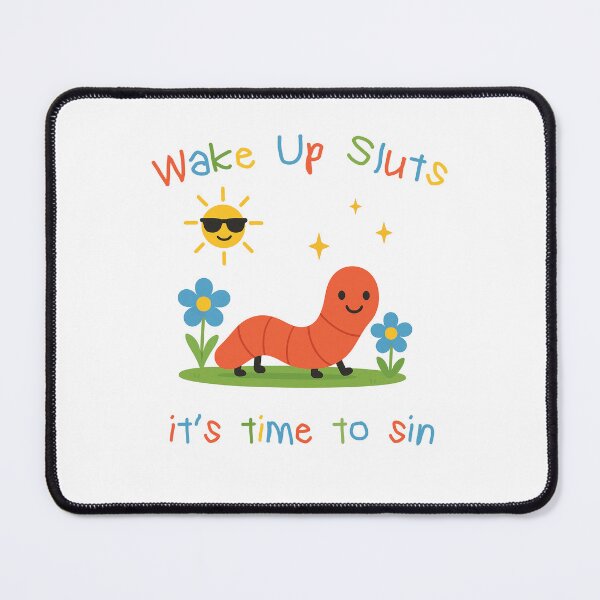 Item preview, Wake up it's time to sin, funny worm meme designed and sold by CARBONARA LLC..