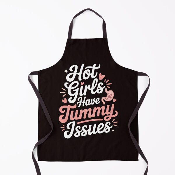 Item preview, Hot Girls Have Tummy Issues – Relatable Digestive Humor designed and sold by Redgiant87x.