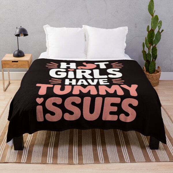 Item preview, Hot Girls Have Tummy Issues – Cute IBS Stomach Joke designed and sold by Redgiant87x.