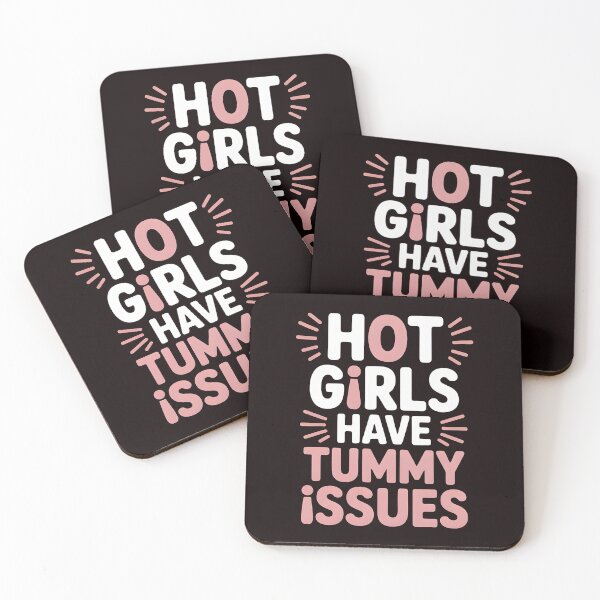 Item preview, Hot Girls Have Tummy Issues – Digestive Problems Meme Style designed and sold by Redgiant87x.