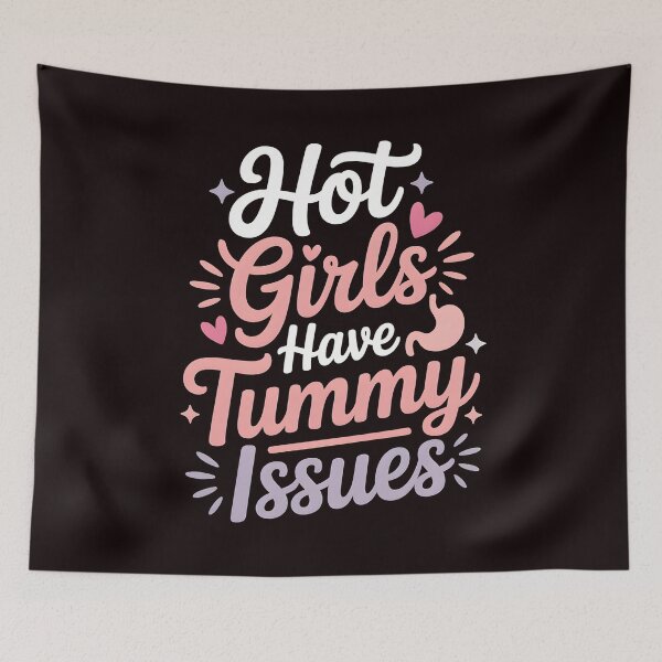 Item preview, Hot Girls Have Tummy Issues – IBS Awareness with Humor designed and sold by Redgiant87x.