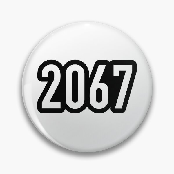 Item preview, 2067, Twenty Six Seven Future 67 New Years designed and sold by Memes N Lore .