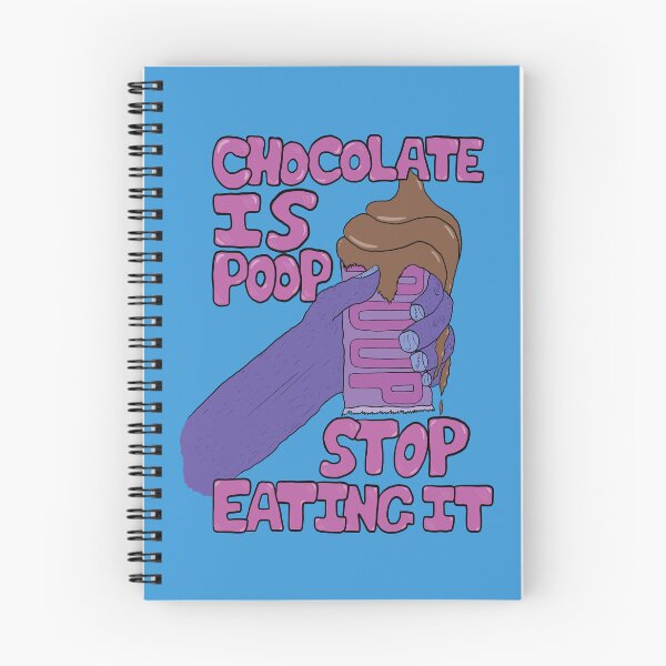 Item preview, Chocolate Is Poop designed and sold by Dimetrodon Drawingz.