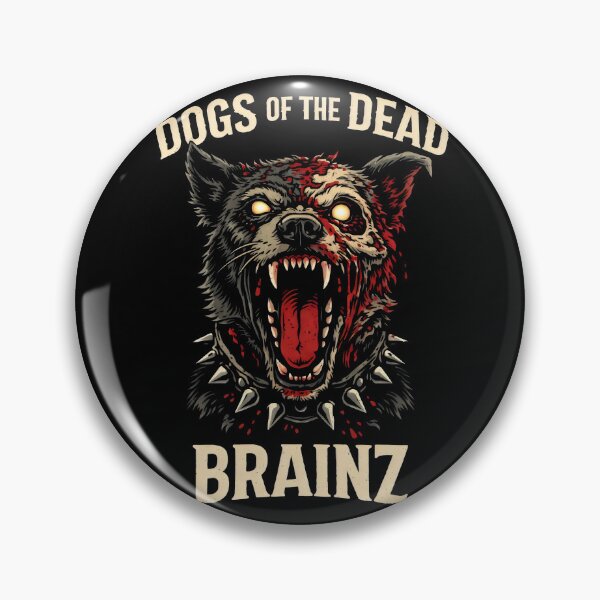 Item preview, Dogs of the Dead Brainz Zombie Dog Horror designed and sold by Emmatshirt1.