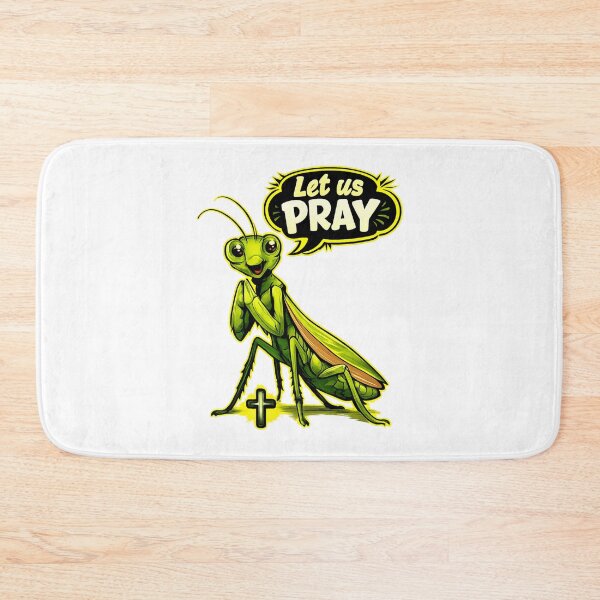 Item preview, (Praying Mantis bug) Let us PRAY - Christian designed and sold by BELIEVERS with STYLE.