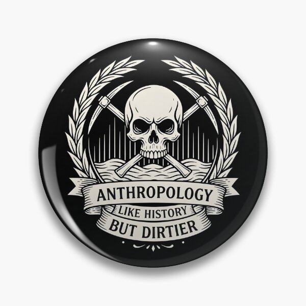 Item preview, Anthropology Like History but Dirtier designed and sold by DemureArtsy.