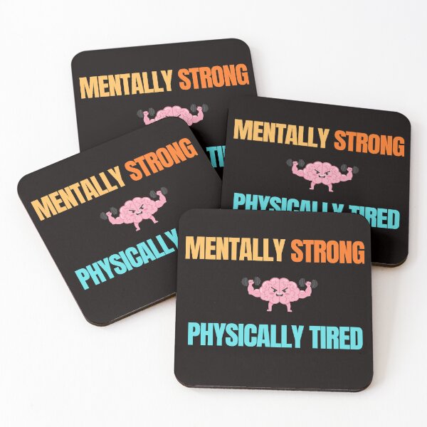 Item preview, Mentally Strong Physically Tired – Funny Gym Shirt designed and sold by Vibe-Visuals.