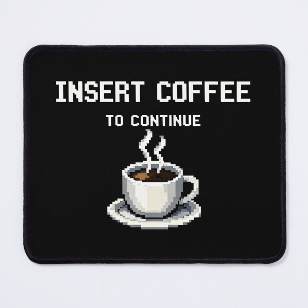 Item preview, Insert Coffee designed and sold by PhilthyT.