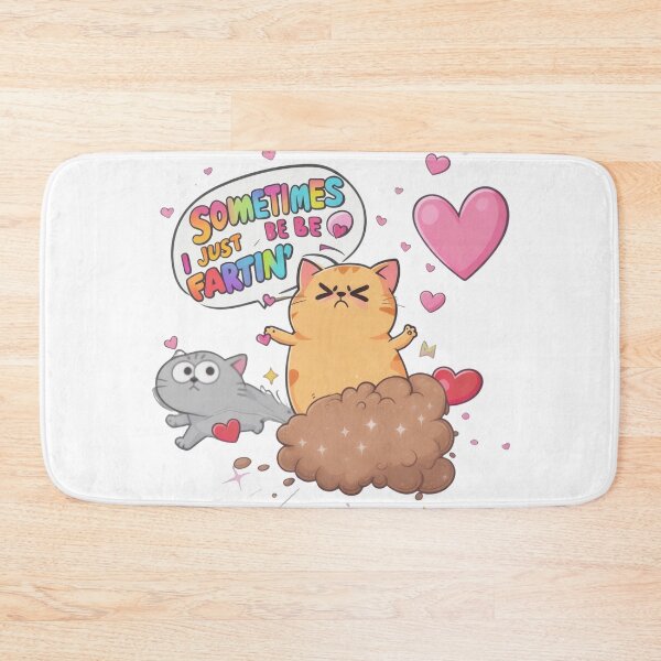 Item preview, Funny Sometimes I Just Be Fartin cute designed and sold by w66aboo.