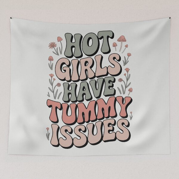 Item preview, Hot Girls Have Tummy Issues designed and sold by AniArtPL.