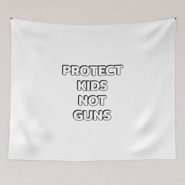 Item preview, Protect Kids Not Guns designed and sold by Inspirationmotivation.