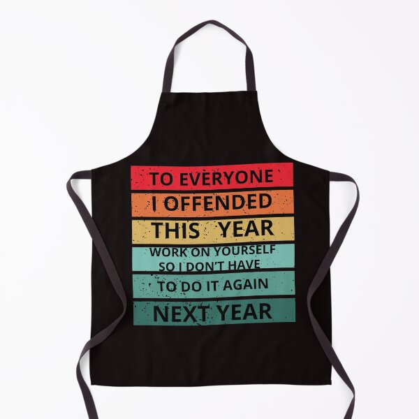 Item preview, To Everyone I Offended This Year designed and sold by MA project.