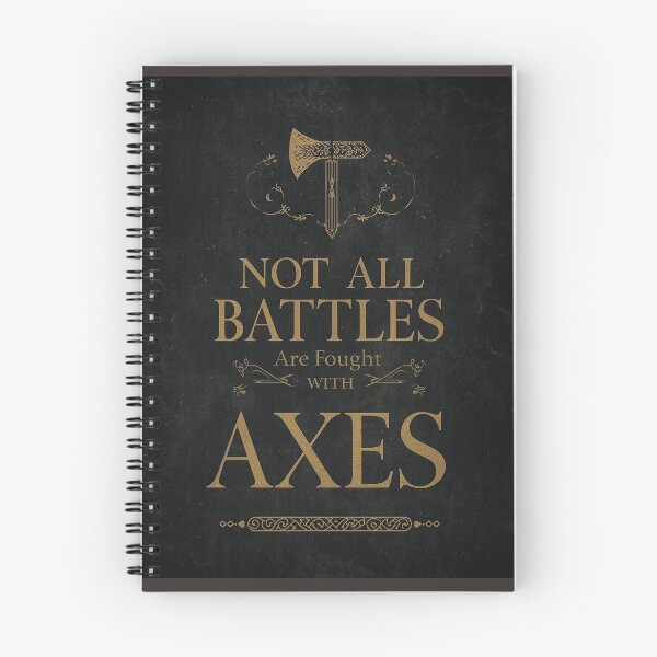 Item preview, Not All Battles Are Fought With Axes – Viking Quote Design designed and sold by Mythic Tide.