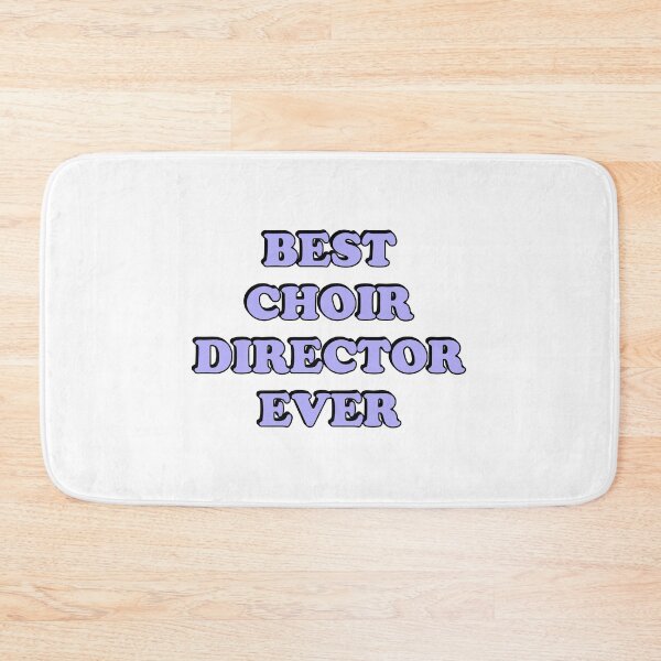 Item preview, Best choir director ever  designed and sold by Inspirationmotivation.