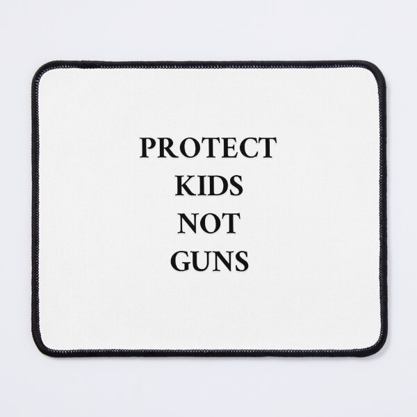 Item preview, Protect Kids Not Guns designed and sold by Inspirationmotivation.