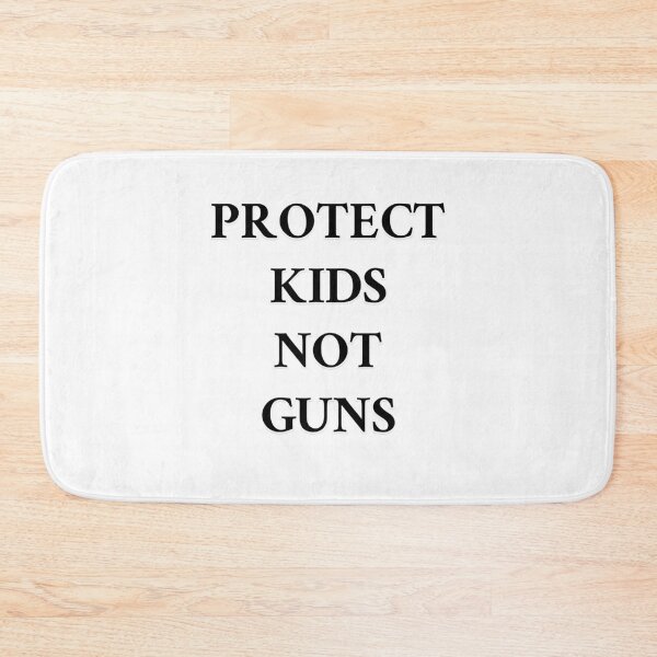Item preview, Protect Kids Not Guns designed and sold by Inspirationmotivation.