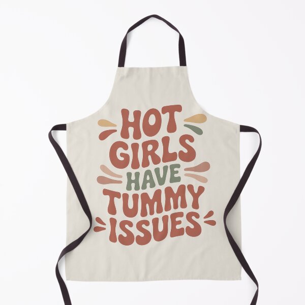 Item preview, Hot Girls Have Tummy Issues designed and sold by AniArtPL.
