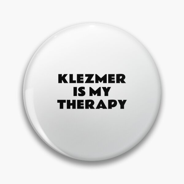 Item preview, Klezmer Music Is My Therapy   designed and sold by Inspirationmotivation.