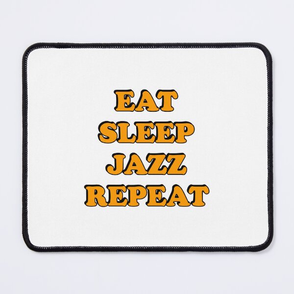 Item preview, Eat Sleep Jazz Repeat  designed and sold by Inspirationmotivation.