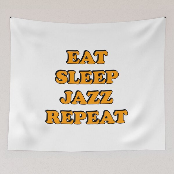Item preview, Eat Sleep Jazz Repeat  designed and sold by Inspirationmotivation.