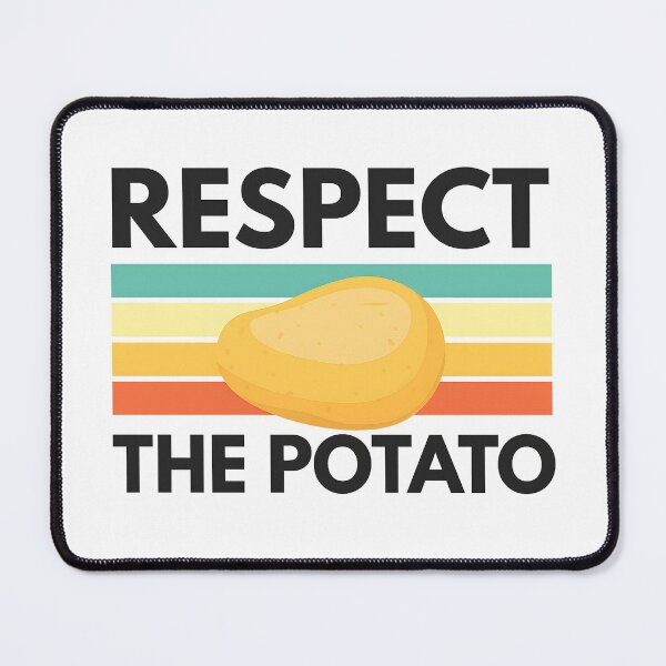 Item preview, Respect The Potato designed and sold by stephenflashart.
