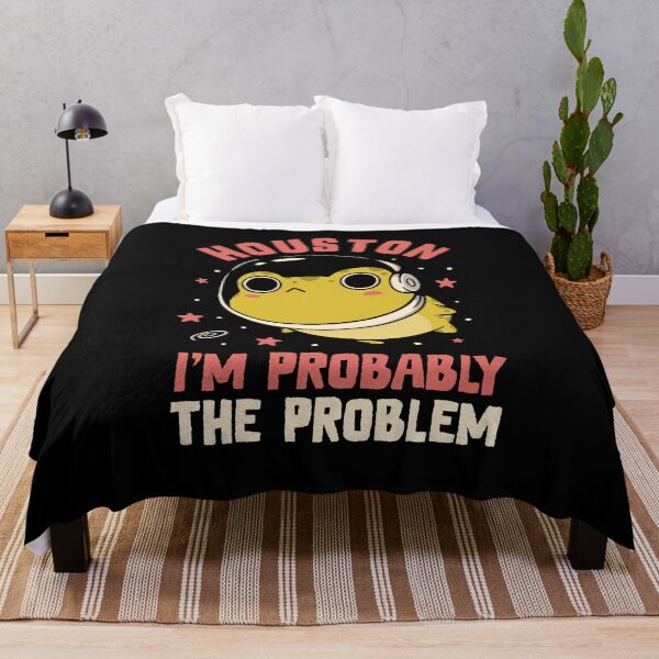Item preview, Houston Im Probably The Problem designed and sold by koalateess.