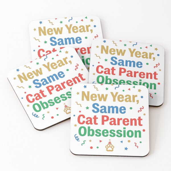 Item preview, New Year Same Cat Parent Obsession Funny designed and sold by Quillway.