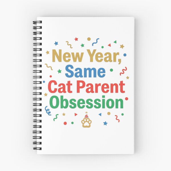Item preview, New Year Same Cat Parent Obsession Funny designed and sold by Quillway.