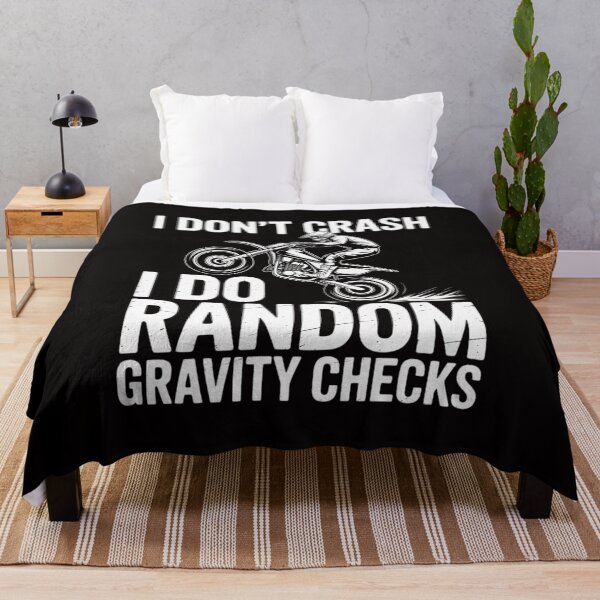 Item preview, I Don't Crash I Do Random Gravity Checks Motocross designed and sold by margaridroso.