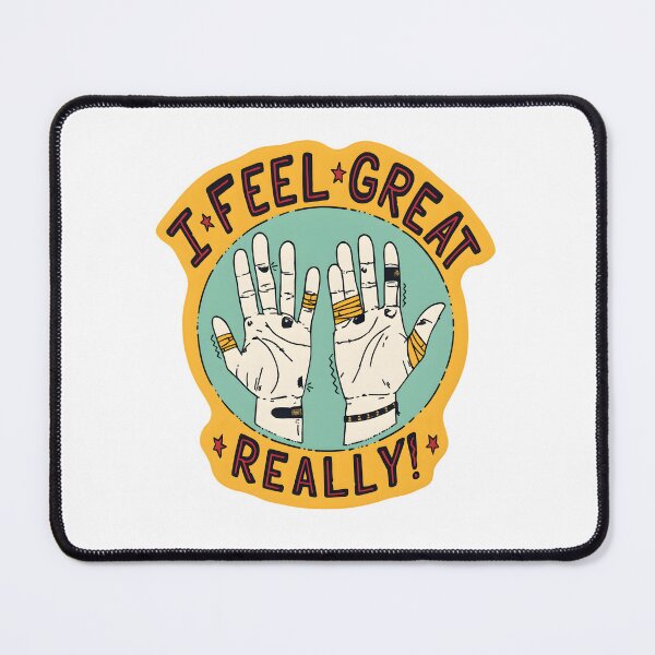 Item preview, I Feel Great, Really designed and sold by stephenflashart.