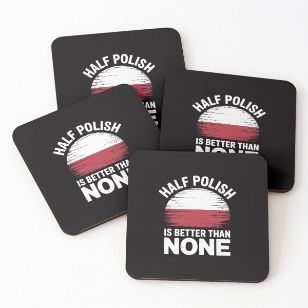 Item preview, Half Polish Is Better Than None Republic of Poland Heritage designed and sold by margaridroso.