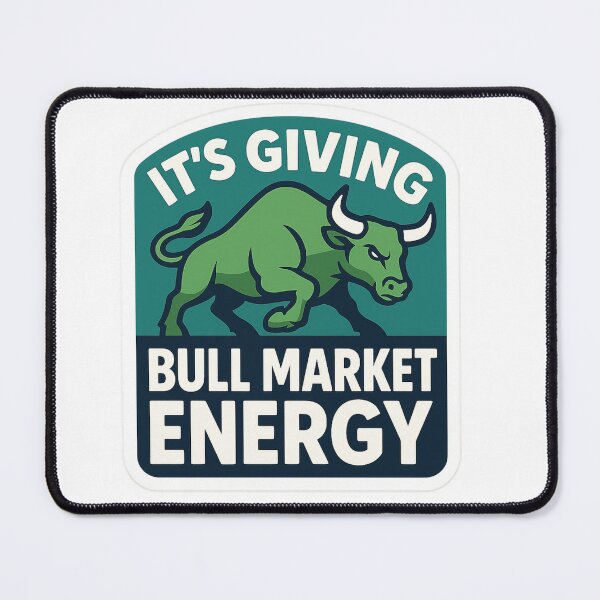 Item preview, It's Giving Me Bull Market Energy designed and sold by DivinelyAligned8.