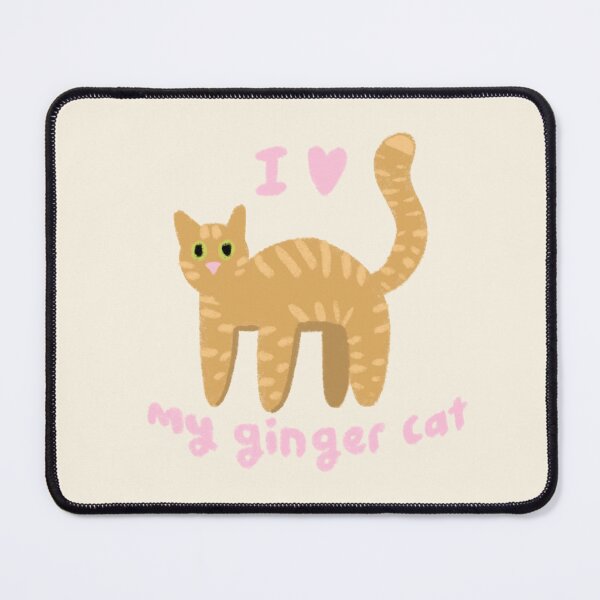 Item preview, I love my ginger cat designed and sold by sophfxsh.
