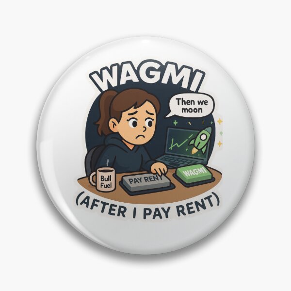 Item preview, WAGMI Degen Female After I Pay Rent designed and sold by DivinelyAligned8.