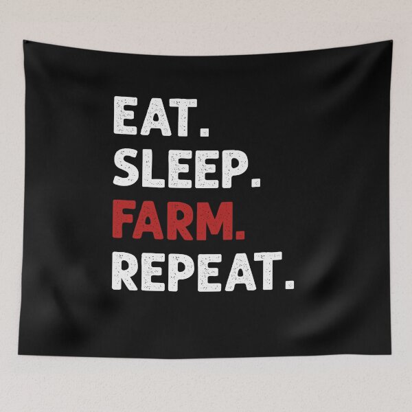 Item preview, Eat Sleep Farm Repeat Farming Farmer designed and sold by JRRTs.