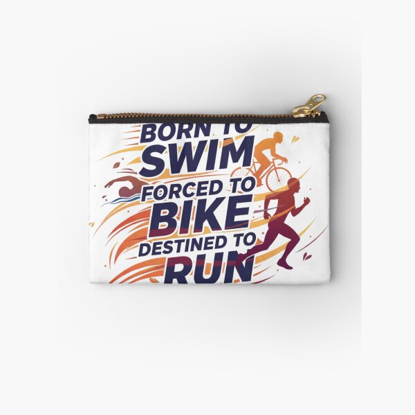 Item preview, Born to Swim Forced to Bike Destined to Run designed and sold by LaurannaDesign.