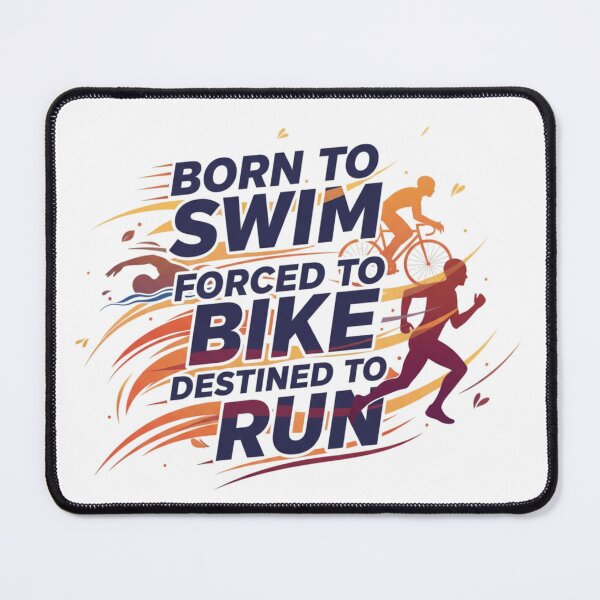 Item preview, Born to Swim Forced to Bike Destined to Run designed and sold by LaurannaDesign.