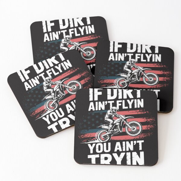Item preview, Dirtbike Motocross MX If dirt aint flyin you aint tryin US designed and sold by BotboutiquePre.