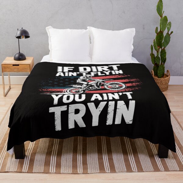 Item preview, Dirtbike Motocross MX If dirt aint flyin you aint tryin US designed and sold by BotboutiquePre.