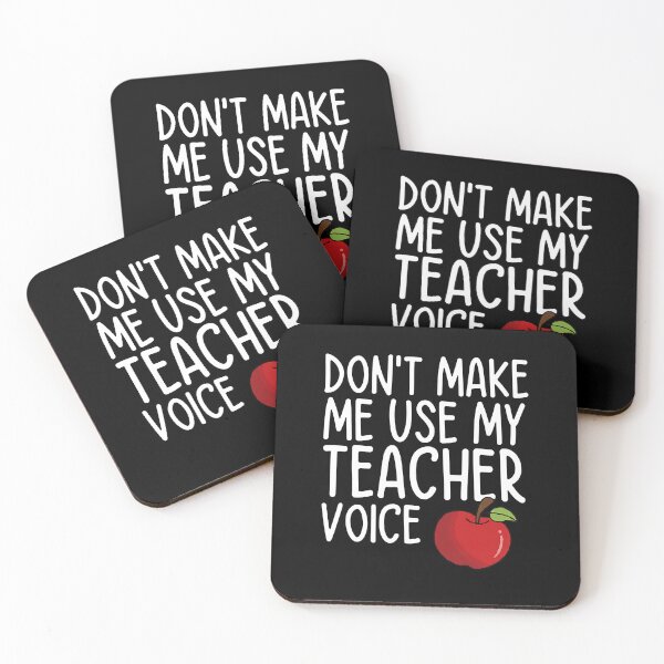 Item preview, Don't Make Me Use My Teacher Voice Teacher Gift designed and sold by Gogetgiggles.