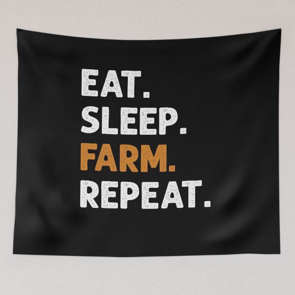 Item preview, Eat Sleep Farm Repeat Farming Farmer designed and sold by JRRTs.