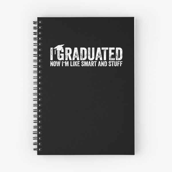 Item preview, I Graduated Now I'm Like Smart And Stuff Graduation Humor designed and sold by Gogetgiggles.