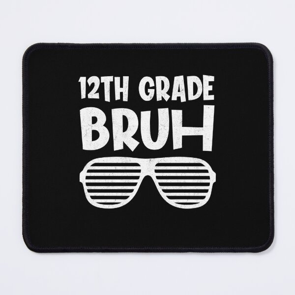 Item preview, 12th Grade Bruh Sunglasses Senior Year designed and sold by Gogetgiggles.