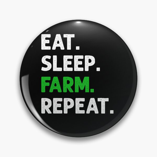 Item preview, Eat Sleep Farm Repeat Farming Farmer designed and sold by JRRTs.