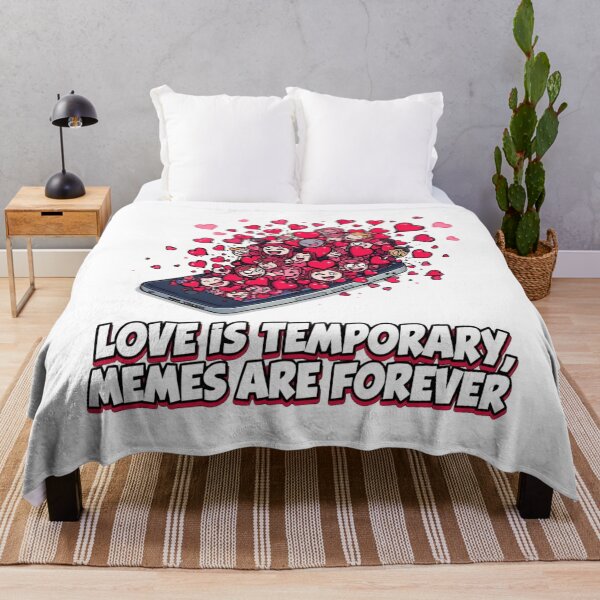 Item preview, Love Is Temporary Memes Are Forever – Funny Valentine Design designed and sold by VandJStore.