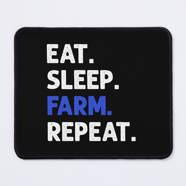 Item preview, Eat Sleep Farm Repeat Farming Farmer designed and sold by JRRTs.