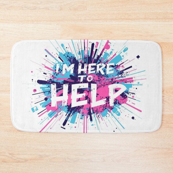 Item preview, I'M HERE TO HELP designed and sold by Bobigreg.